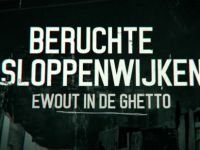 Beruchte Sloppenwijken: Ewout In De Ghetto