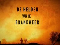 De Helden Van De Brandweer
