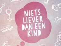 Niets Liever Dan Een Kind