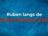 Ruben langs de Zuid-Chinese Zee