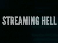 Streaming Hell