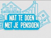 Wat Te Doen Met Je Pensioen