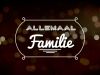 Allemaal Familie gemist
