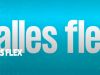 Alles Flex gemist