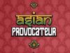 Asian Provocateur gemist