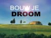 Bouw je Droom gemist