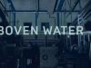 Boven Water gemist