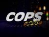 Cops Uncut gemist