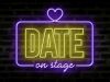 Date On Stage gemist