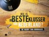 De Beste Klusser van Nederland gemist