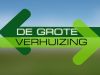 De Grote Verhuizing gemist