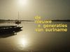 De nieuwe generaties van Suriname gemist De nieuwe generaties van Suriname gemist