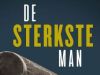De Sterkste Man gemist