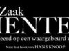 De Zaak Menten gemist