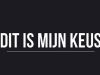 Dit Is Mijn Keus gemist