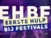 Eerste Hulp Bij Festivals gemist