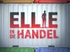 Ellie in de Handel gemist