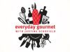 Every Day Gourmet with Justine Schofield gemist
