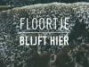 Floortje Blijft HierStilstaan