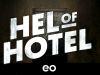 Hel Of HotelAllemaal slachtoffers