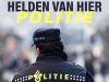 Helden Van Hier: De Politie gemist