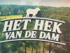Het Hek Van De Dam gemist
