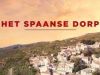 Het Spaanse Dorp gemist Het Spaanse Dorp gemist