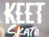 Keet Skate gemist