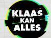 Klaas Kan Alles gemist
