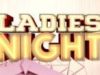 Ladies Night gemist