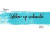 Lekker Op Vakantie gemist
