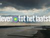Leven tot het laatst gemist Leven tot het laatst gemist