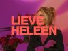 Lieve Heleen gemist