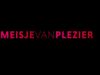 Meisje van Plezier gemist