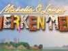 Michella & Louisa Werken Mee gemist