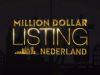 Million Dollar Listing Nederland gemist