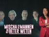 Mischa en de mannen die het beter weten gemist