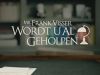 Mr. Frank Visser: Wordt U Al Geholpen? gemist