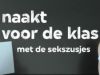 Naakt voor de klas met de Sekszusjes gemist