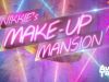 Nikkies Make-up Mansion gemist