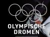 Olympische DromenAntoinette de Jong