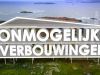 Onmogelijke Verbouwingen gemist