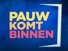 Pauw Komt Binnen gemist