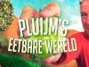Pluijm's Eetbare Wereld gemist