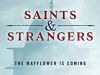 Saints & Strangers gemist