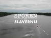 Sporen van Slavernij gemist