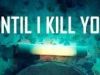Until I Kill You gemist Until I Kill You gemist