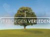 Verborgen Verleden gemist