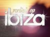 Verliefd op Ibiza gemist