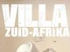 Villa Zuid-Afrika gemist